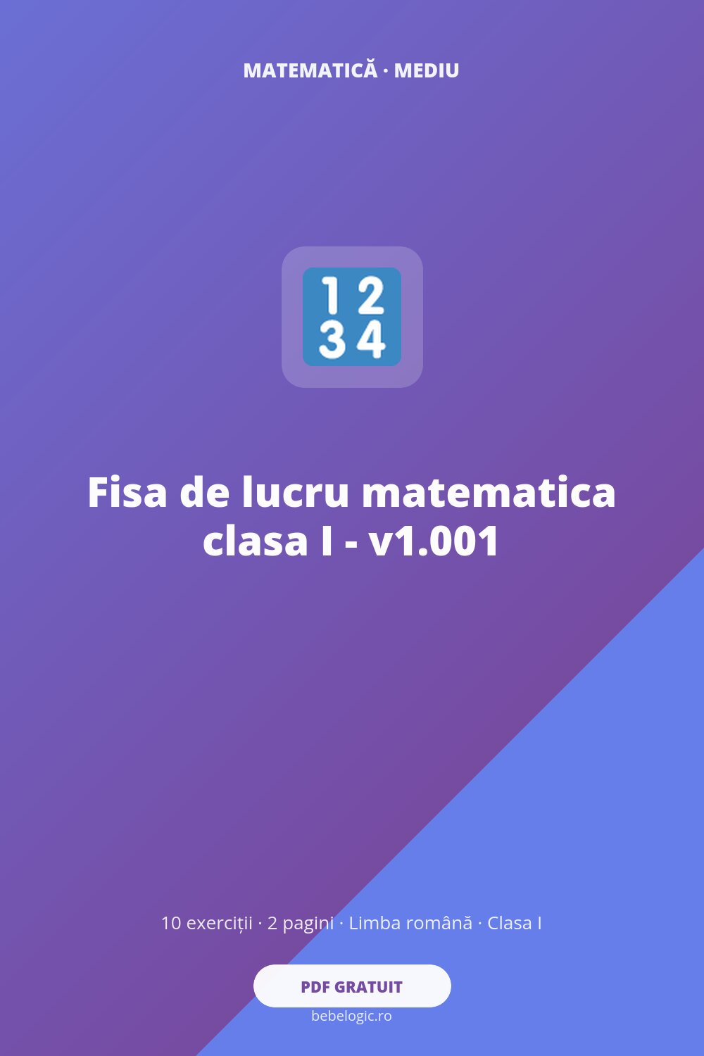 Fisa de lucru matematica clasa I – v1.001