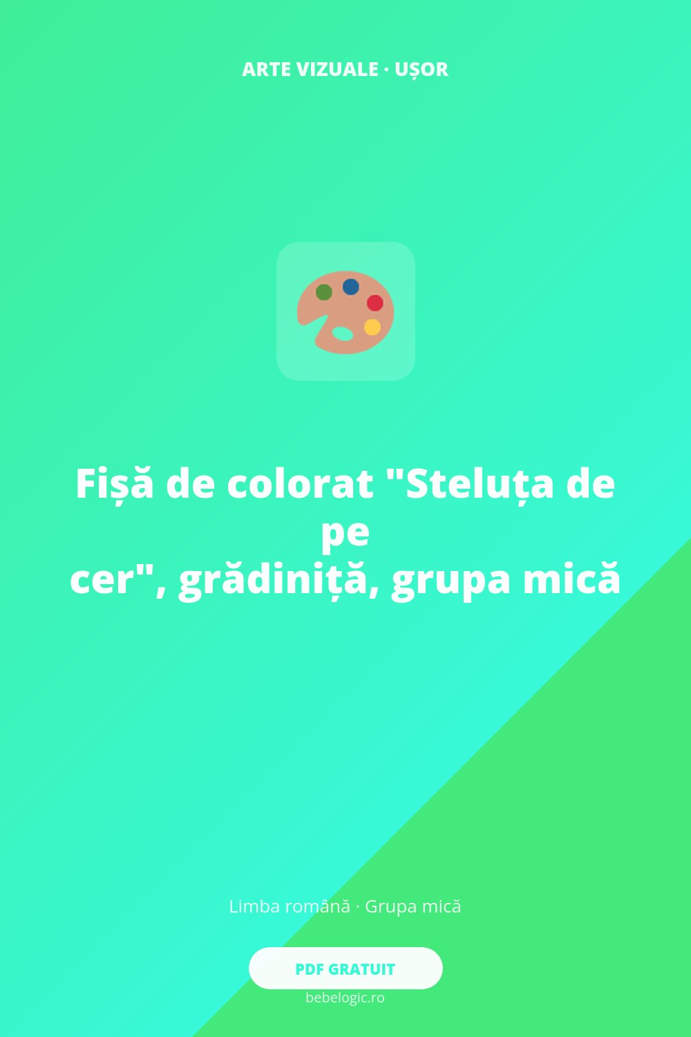 Fișă de colorat „Steluța de pe cer”, grădiniță, grupa mică
