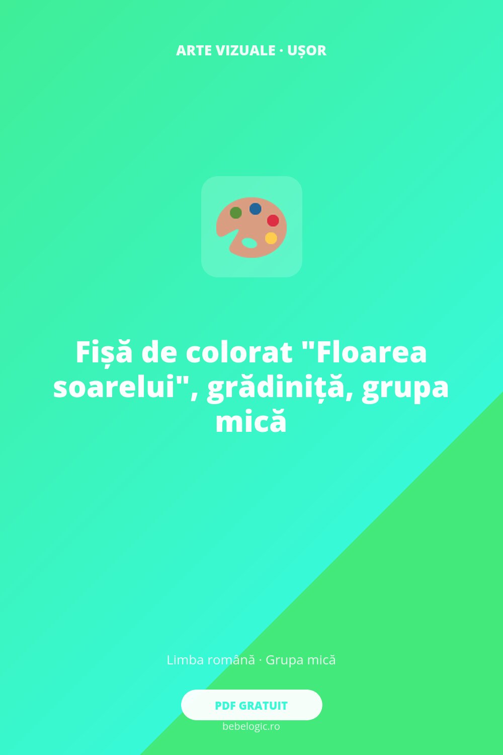 Fișă de colorat „Floarea soarelui”, grădiniță, grupa mică