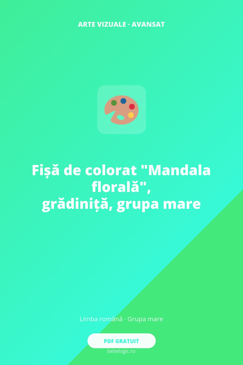 Fișă de colorat „Mandala florală”, grădiniță, grupa mare