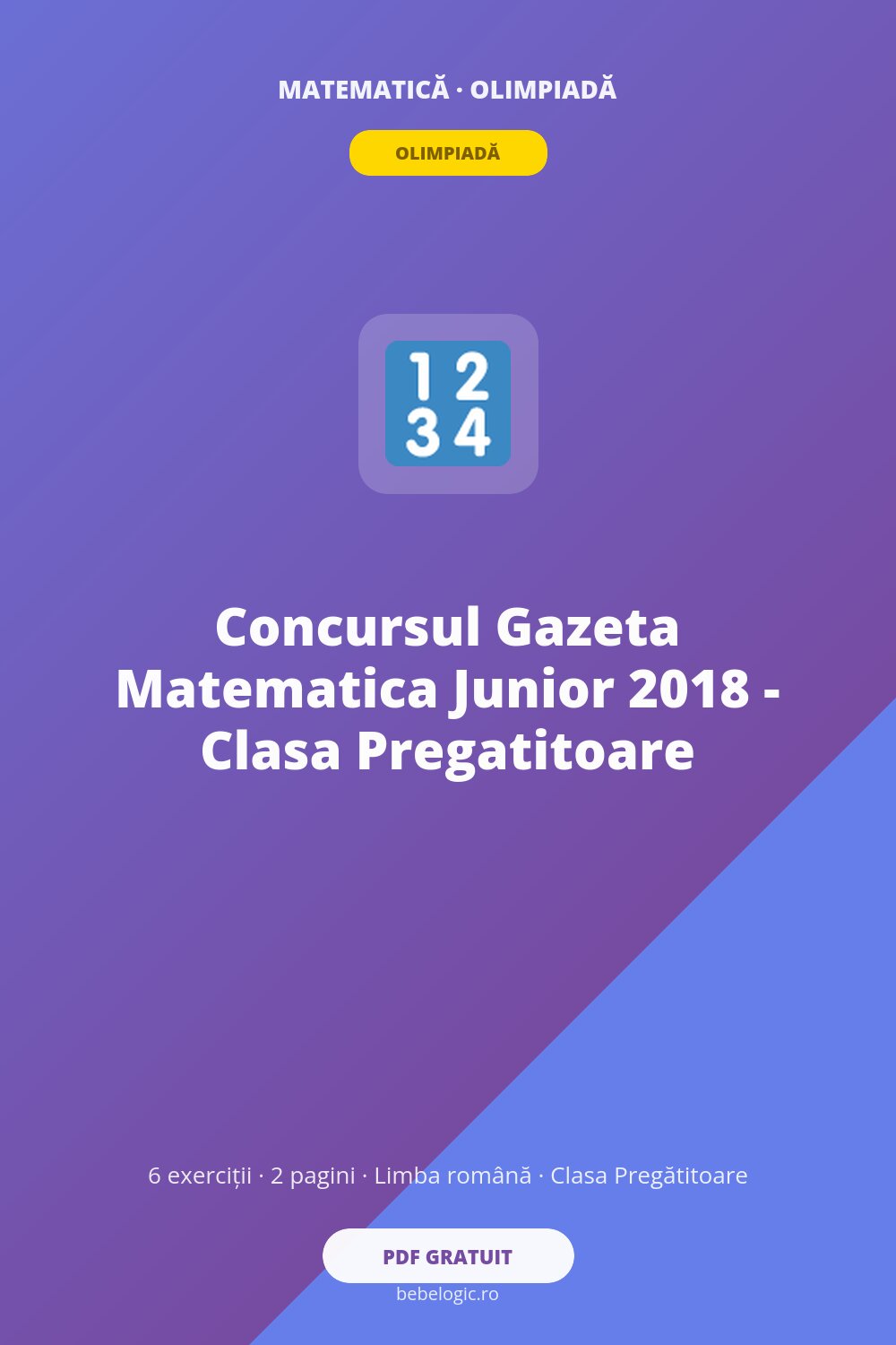 Concursul Gazeta Matematica Junior 2018 – Clasa Pregatitoare
