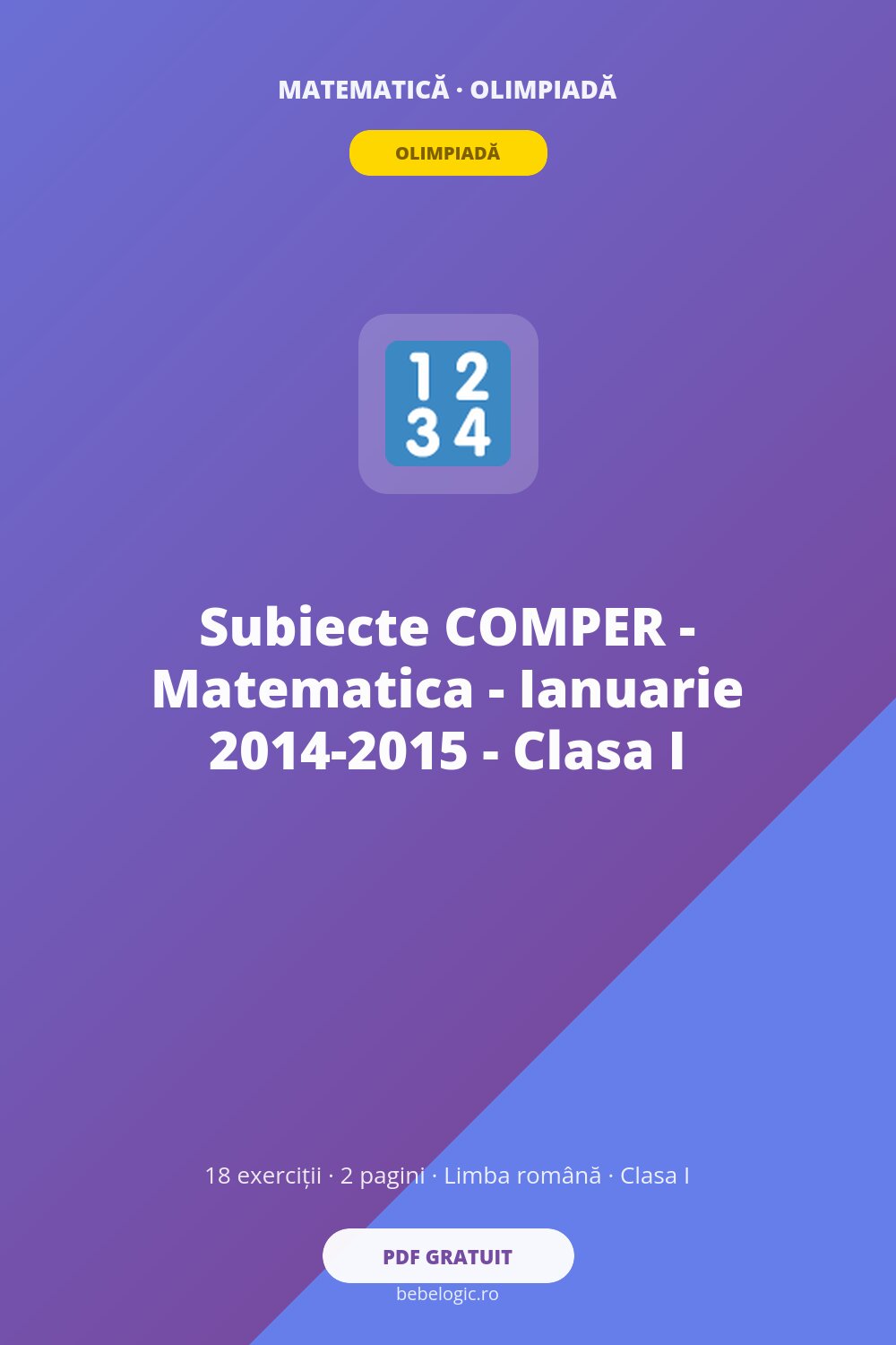 Subiecte COMPER – Matematica – Ianuarie 2014-2015 – Clasa I