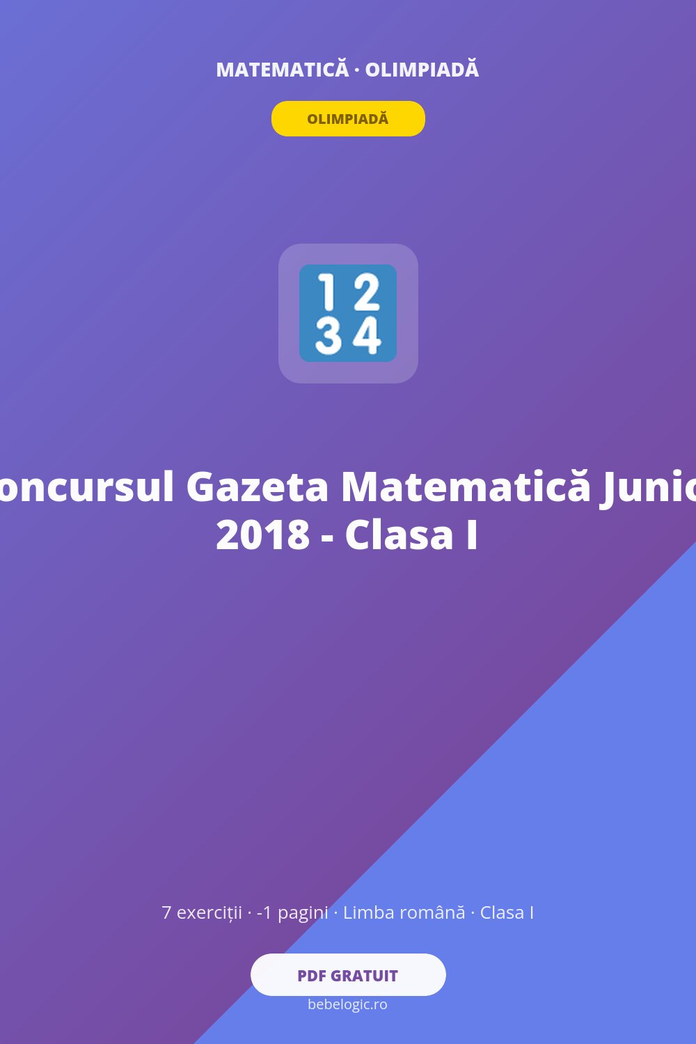 Concursul Gazeta Matematică Junior 2018 – Clasa I