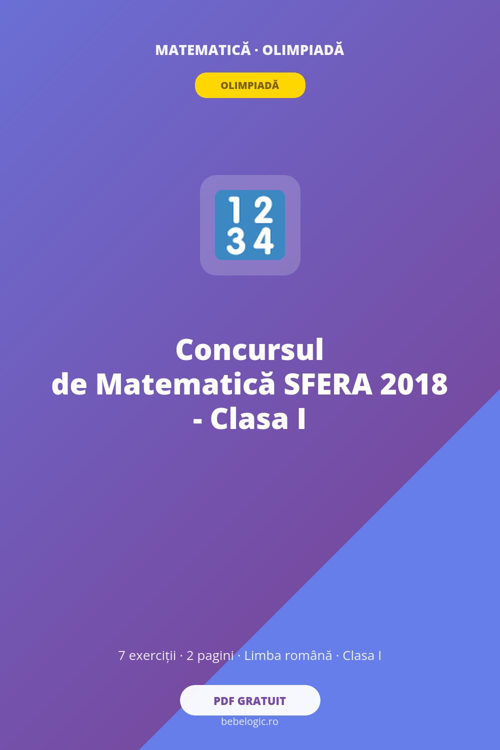 Concursul de Matematică SFERA 2018 – Clasa I